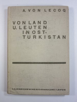 Von Land und Leuten in Ostturkistan