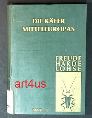 Die Käfer Mitteleuropas : Bd. 8 : Teredilia ; Heteromera ; Lamellicornia