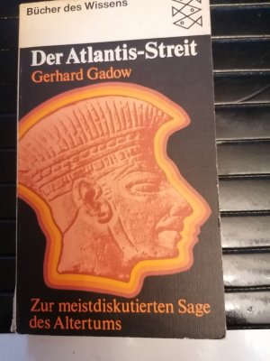 gebrauchtes Buch – Gerhard Gadow – Der Atlantis-Streit - zur meistdiskutierten Sage d. Altertums