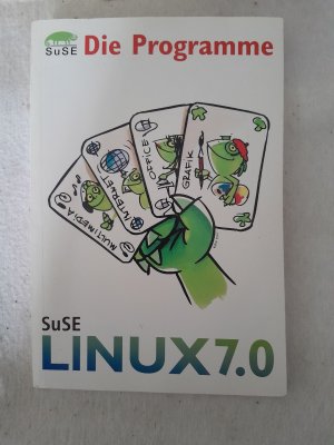 gebrauchtes Buch – Hrsg.]: SuSE – SUSE LINUX 7.0 DIE PROGRAMME.