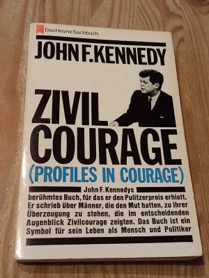 antiquarisches Buch – John F. Kennedy – Zivil Courage ( PROFILES IN COURAGE)