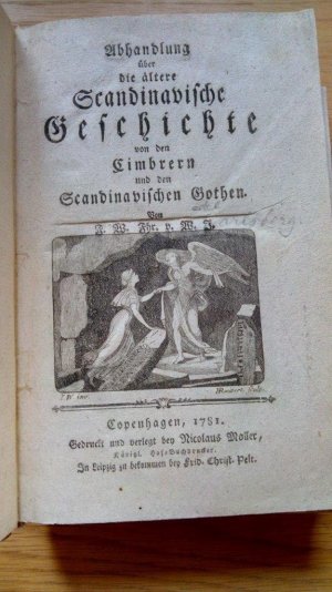 Abhandlung über die ältere Scandinavische Geschichte von den Cimbrern und den Scandinavischen Gothen. Von F.W. Fhr. v. W.J. (= Frederik Vilhelm Baron […]