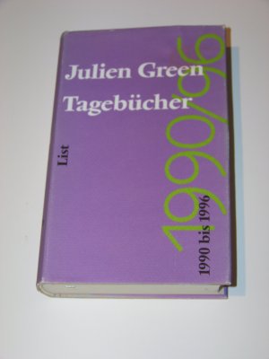 Julien Green Tagebücher 1990 bis 1996 +++ List Verlag gebunden +++ TOP!!!