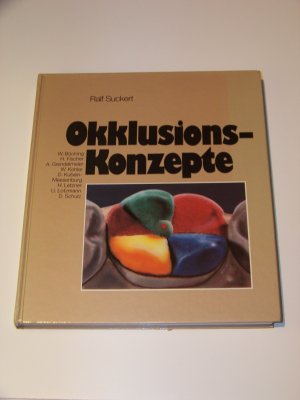 Okklusions-Konzepte +++ Ralf Suckert +++ Zahnmedizin Zahnheilkunde TOP!!!