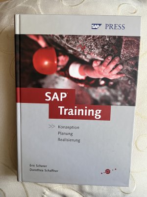 gebrauchtes Buch – Scherer, Eric; Schaffner – SAP-Training - Konzeption, Planung und Realisierung