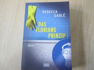 gebrauchtes Buch – Rebecca Gablé – Das Floriansprinzip