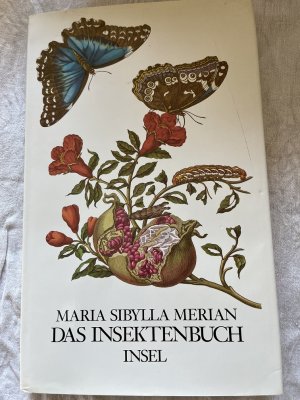 gebrauchtes Buch – Merian, Maria S – Das Insektenbuch