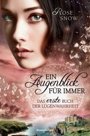 gebrauchtes Buch – Rose Snow – Das erste Buch der Lügenwahrheit