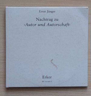 gebrauchtes Buch – Ernst Jünger – Nachtrag zu Autor und Autorschaft