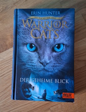 gebrauchtes Buch – Erin Hunter – Warrior Cats - 3,, Die Macht der drei / Band 1., Der geheime Blick