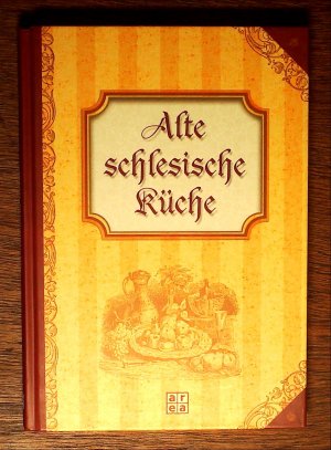 Alte schlesische Küche