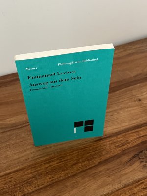 gebrauchtes Buch – Emmanuael Levinas – Ausweg aus dem Sein - französisch-deutsch