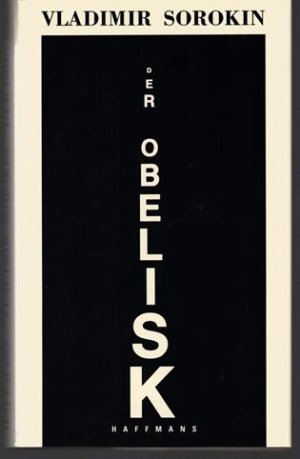 Der Obelisk., Erzählungen. Aus dem Russischen von Gabriele Leupold.