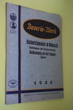 Hauptkatalog 1926 von Heinrichmaier & Wünsch, Kinderwagen- und Holzwarenfabrik