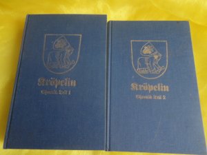 Die Geschichte der Stadt Kröpelin Chronik Teil 1 und 2