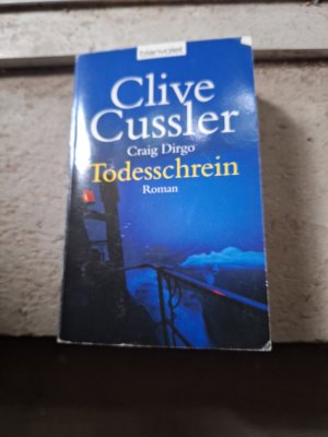 gebrauchtes Buch – Cussler, Clive; Dirgo – Todesschrein - Roman