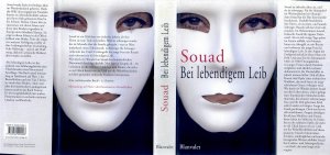 gebrauchtes Buch – Souad (Autor); Marie-Thérèse Cuny (Mitarb.); Anja Lazarowicz  – Bei lebendigem Leib