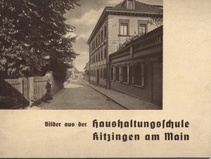 antiquarisches Buch – KITZINGEN HAUSHALTUNGSSCHULE/SINGSCHULE Fotobuch 1930