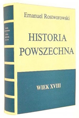 HISTORIA POWSZECHNA. WIEK XVIII