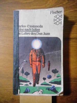 gebrauchtes Buch – Carlos Castaneda – Reise nach Ixtlan - d. Lehre d. Don Juan