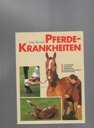 gebrauchtes Buch – Tony Pavord – Pferdekrankheiten