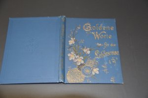 antiquarisches Buch – A. v. Wyl  – Goldene Worte für die Lebensreise