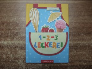 gebrauchtes Buch – Gabi Kohwagner – 1-2-3 Leckerei - Kinder naschen Lieblingssachen