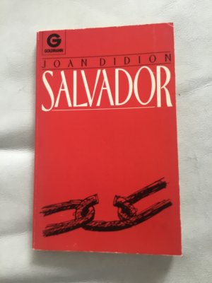 gebrauchtes Buch – Didion ,Joan – Salvador