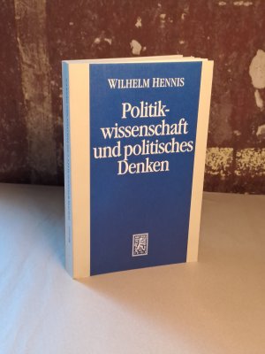 Politikwissenschaft und Politisches Denken - Politikwissenschaftliche Abhandlungen II