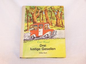 Drei lustige Gesellen - Drittes Buch