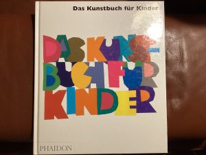 Das Kunstbuch für Kinder