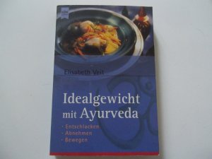 gebrauchtes Buch – Elisabeth Veit – Mit Ayurveda zum Idealgewicht