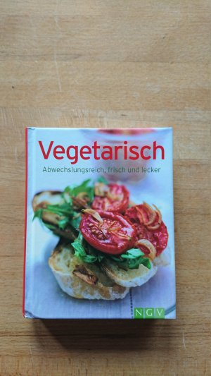 Vegetarisch - [abwechslungsreich, frisch und lecker]