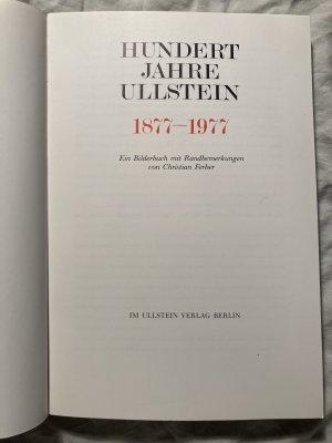 Hundert Jahre Ullstein - Mit Grüßen von Axel Springer