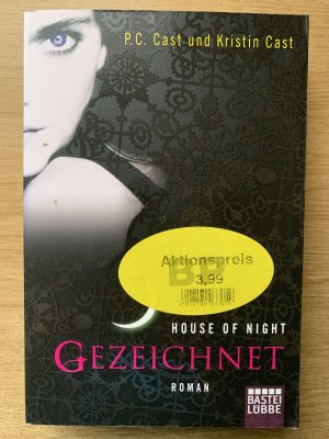 gebrauchtes Buch – P.C. Cast – House of Night: Band 1 Gezeichnet