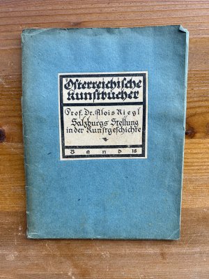 gebrauchtes Buch – Prof. Dr – Salzburgs Stellung in der Kunstgeschichte, Band 18.