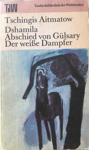 gebrauchtes Buch – Tschingis Aitmatov – Dshamila