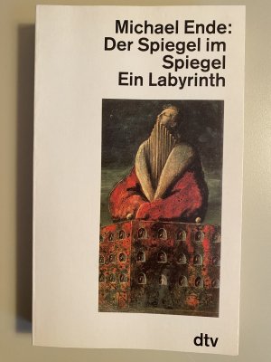 gebrauchtes Buch – Michael Ende – Der Spiegel im Spiegel - Ein Labyrinth