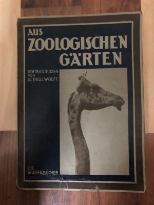 Aus Zoologischen Gärten