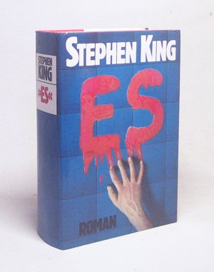 Es : Roman / Stephen King. [Übers. von Alexandra von Reinhardt]