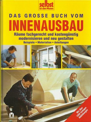 gebrauchtes Buch – Das grosse Buch vom Innenausbau