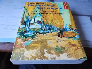 gebrauchtes Buch – John Rewald – Von van Gogh bis Gauguin