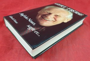 gebrauchtes Buch – Gert Fröbe – Auf ein Neues, sagte er ... und dabei fiel ihm das Alte ein. Geschichten aus meinem Leben