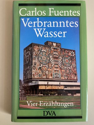 gebrauchtes Buch – Carlos Fuentes – Verbranntes Wasser - Vier Erzählungen