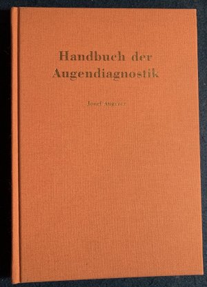 Handbuch der Augendiagnostik