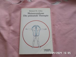 gebrauchtes Buch – Saint John – Metamorphose, die pränatale Therapie