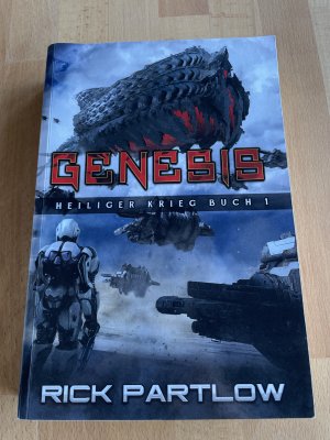 Genesis - Heiliger Krieg. Buch 1