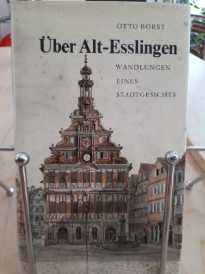 antiquarisches Buch – Otto Borst – Über Alt-Esslingen. Wandlungen eines Stadtgesichts