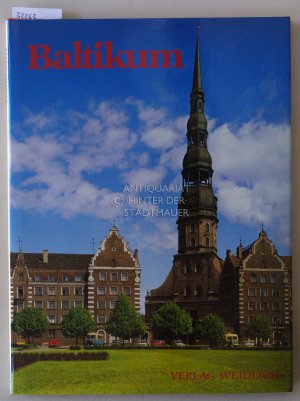 Baltikum. Eine Erinnerung, gesehen in 96 Aufnahmen.