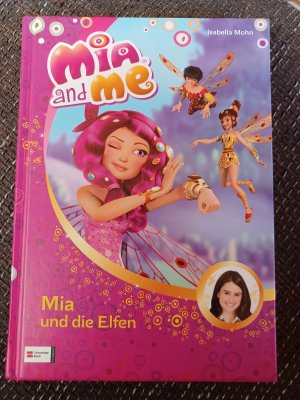 gebrauchtes Buch – Isabella Mohn – 1., Mia und die Elfen